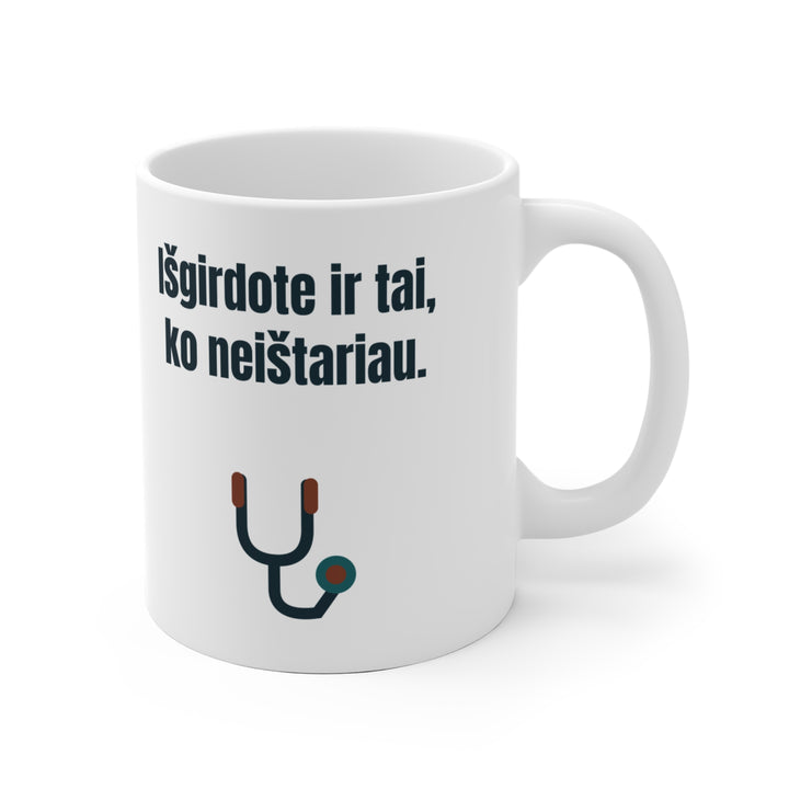 Išgirdote ir tai, ko neištariau.