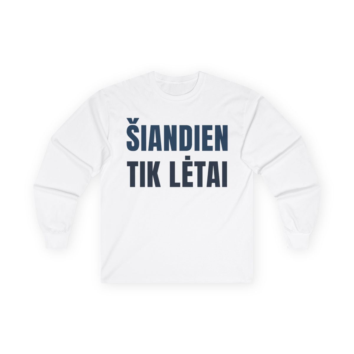 Ilgarankoviai marškinėliai „Šiandien tik lėtai“ – balta