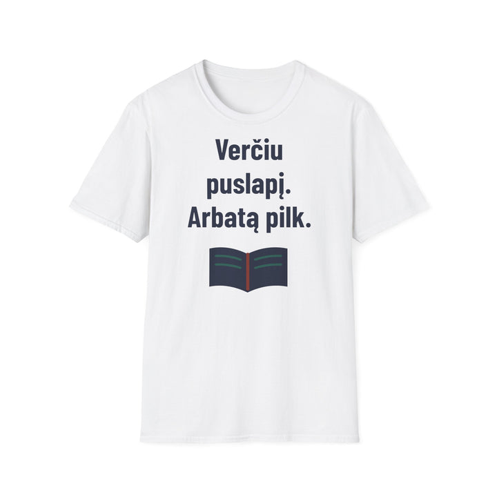 Verčiu puslapį. Arbatą pilk.