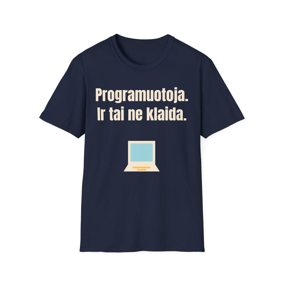 Programuotoja. Ir tai ne klaida.