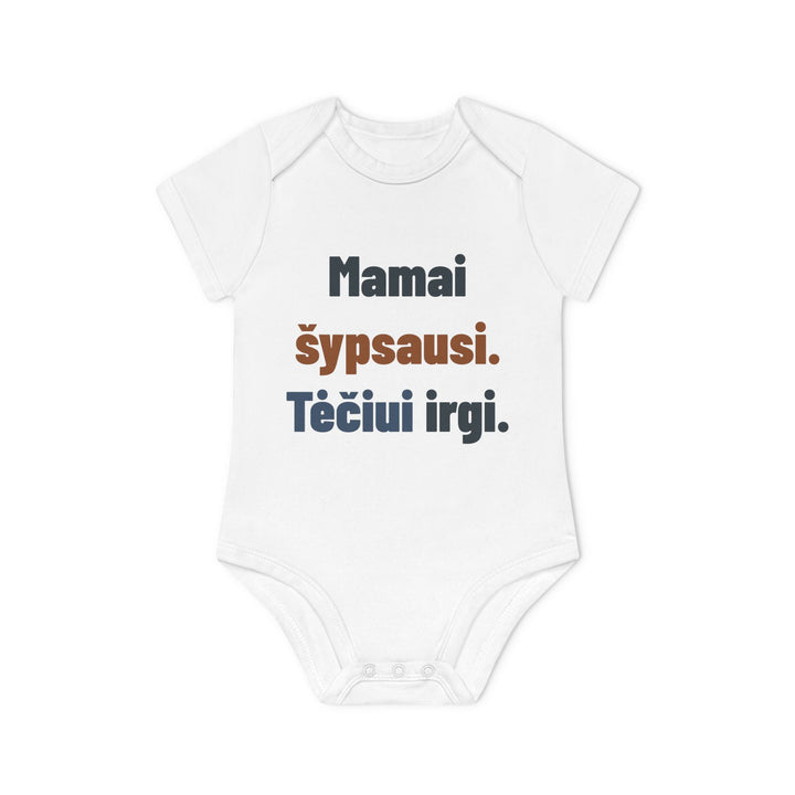Mamai šypsausi. Tėčiui irgi.