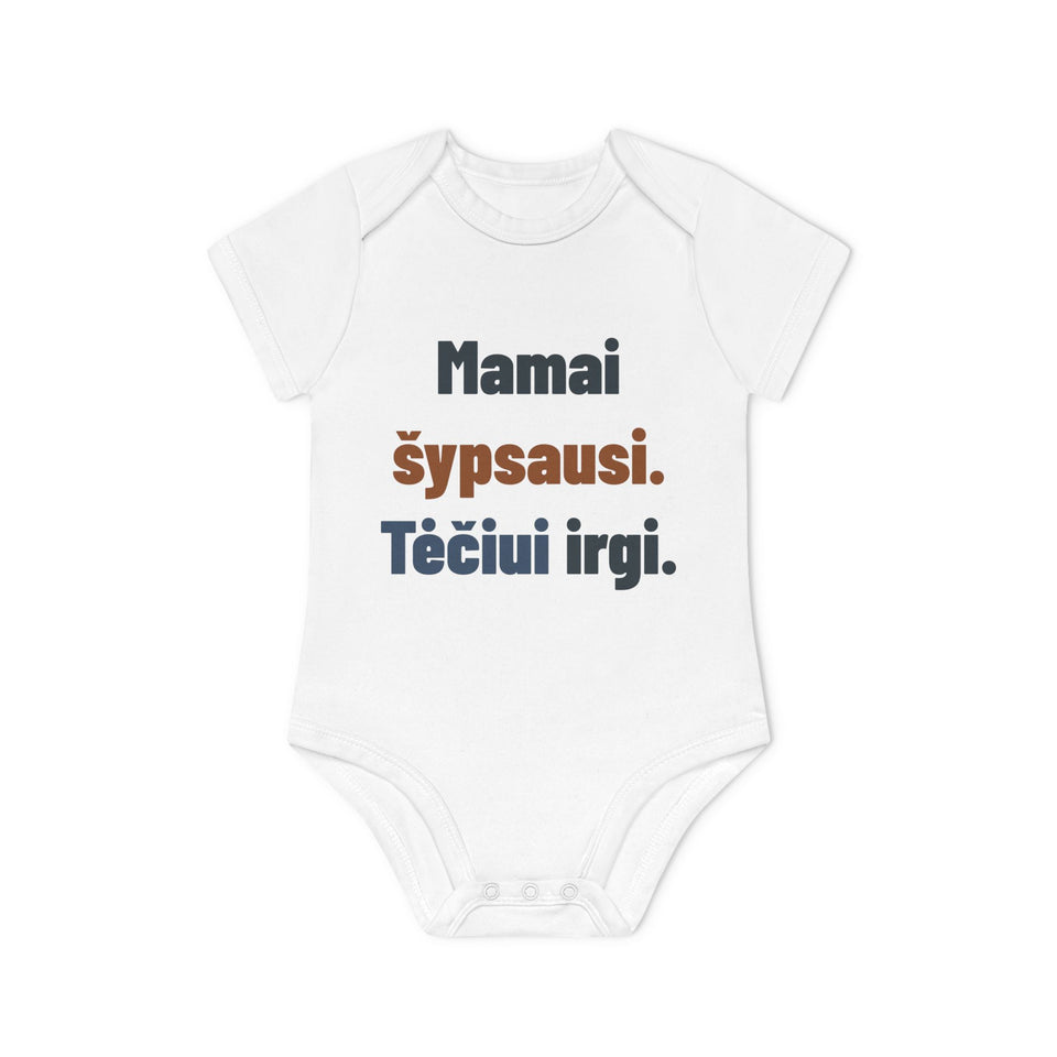 Mamai šypsausi. Tėčiui irgi.