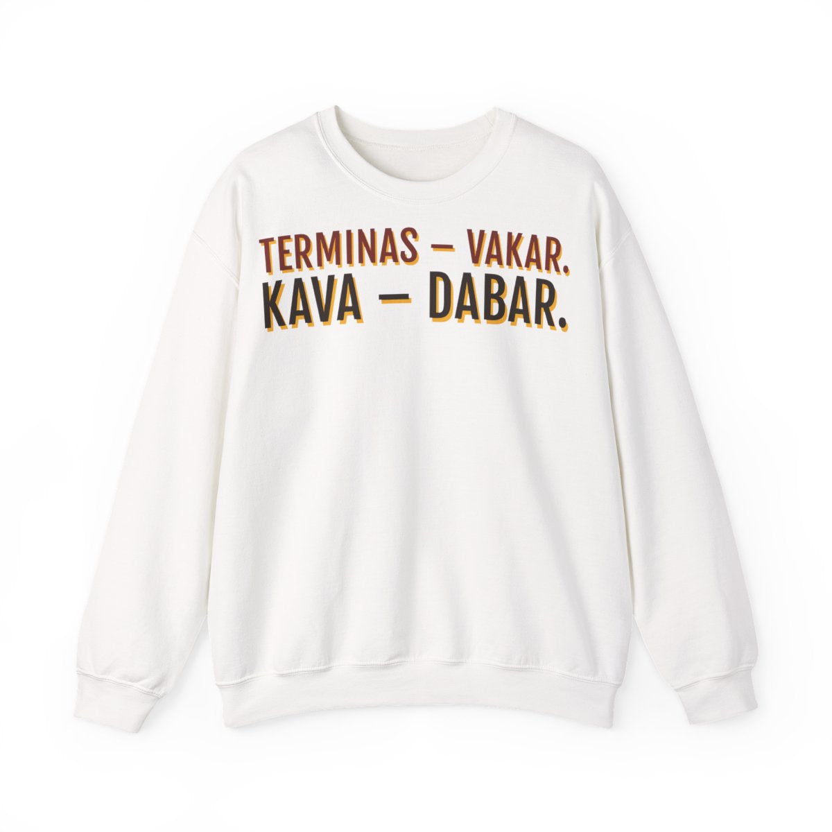 Džemperis „Terminas – vakar. Kava – dabar.“ – balta