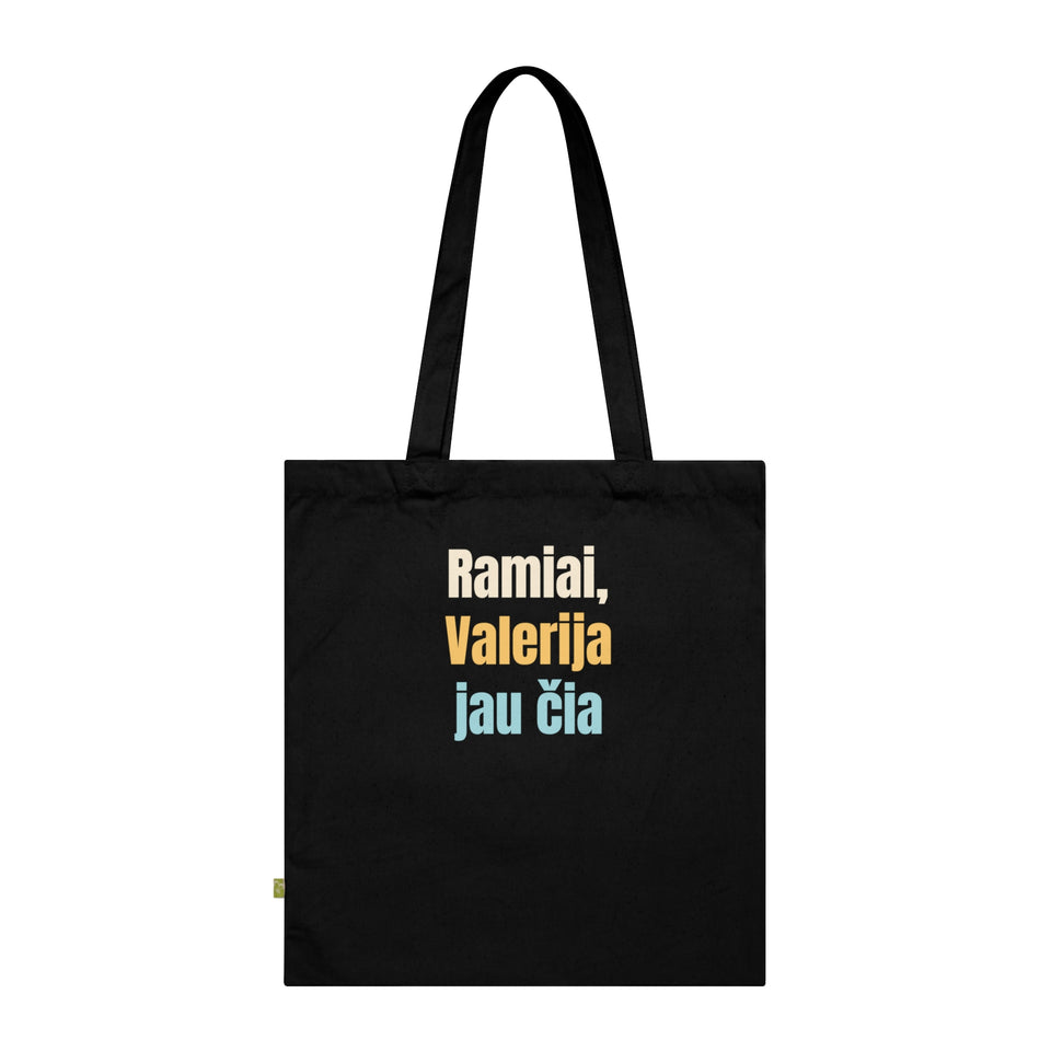 Ramiai, Valerija jau čia