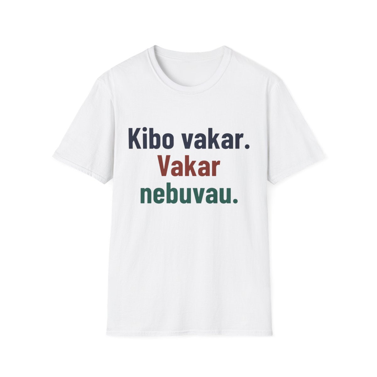 Kibo vakar. Vakar nebuvau. · Marškinėliai · Balta