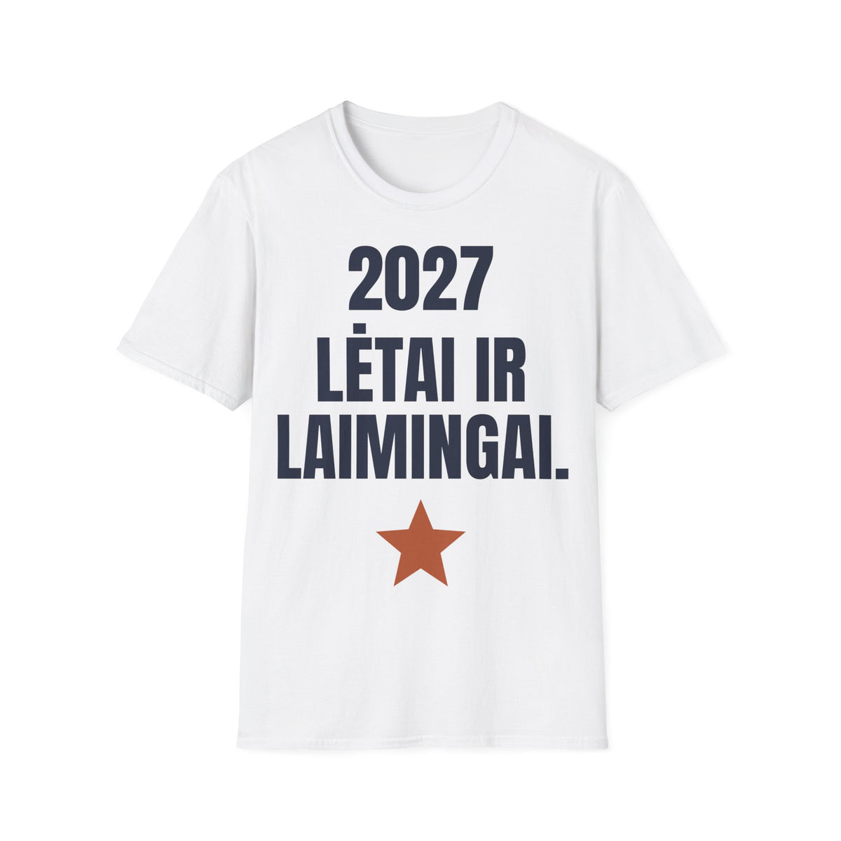 2027. Lėtai ir laimingai. — Marškinėliai, spaudos vaizdas