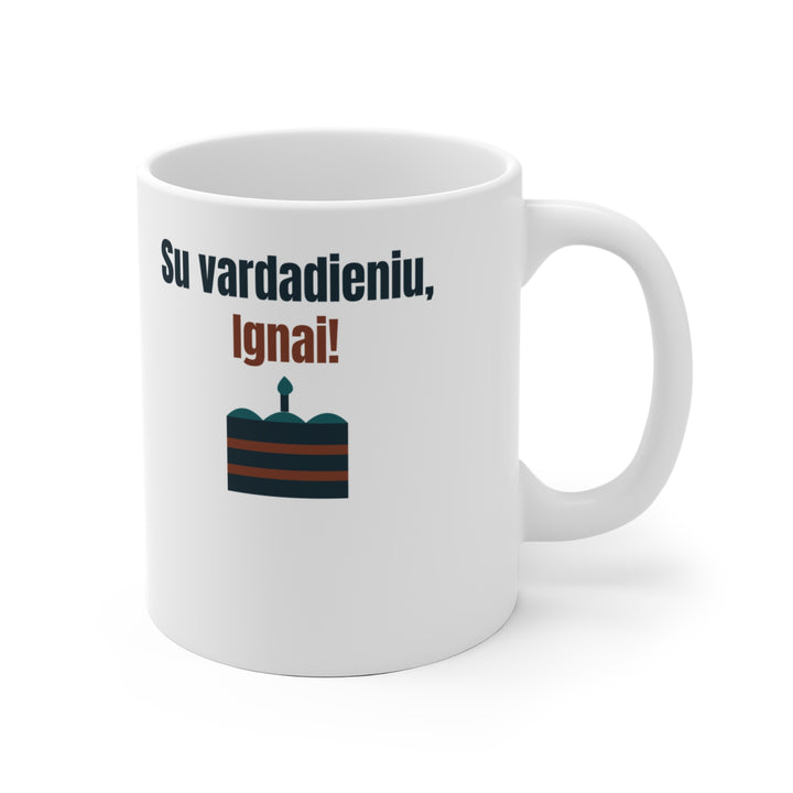 Su vardadieniu, Ignai!