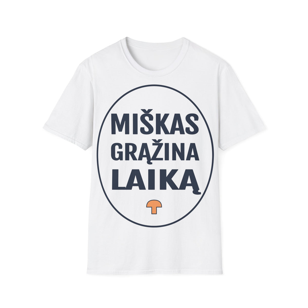 Miškas grąžina laiką.