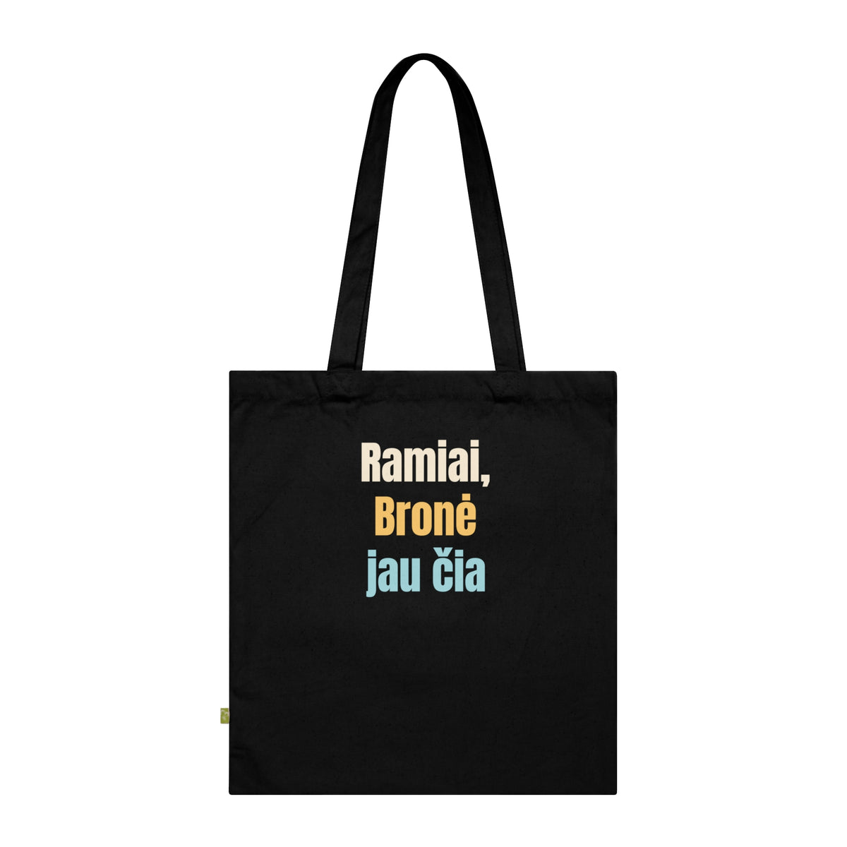 Ramiai, Bronė jau čia