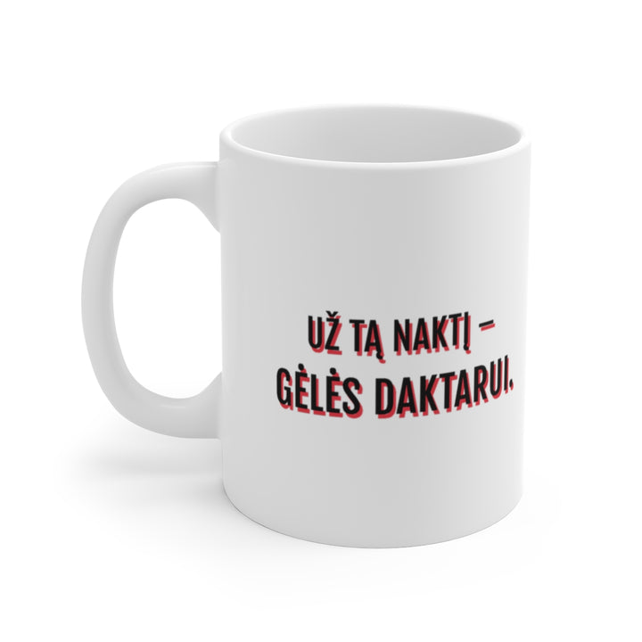 Už tą naktį – gėlės daktarui.