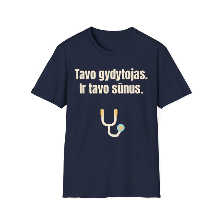 Tavo gydytojas. Ir tavo sūnus.