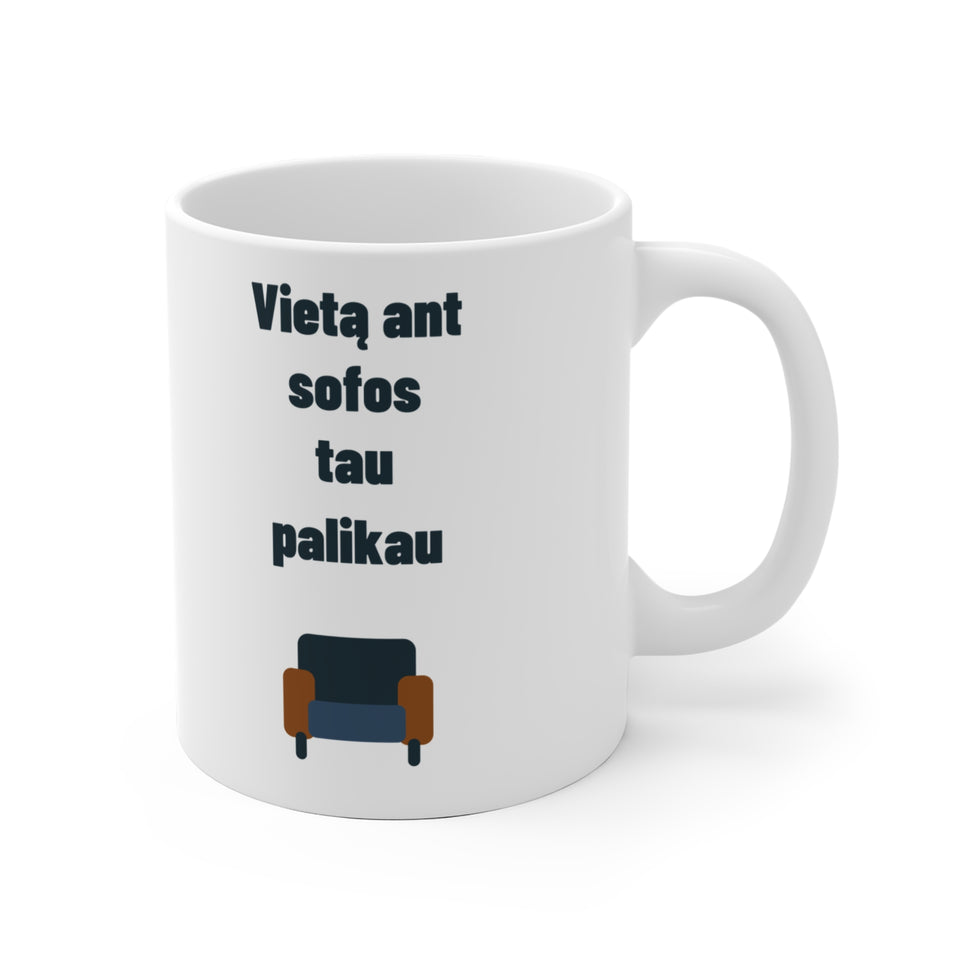 Vietą ant sofos tau palikau