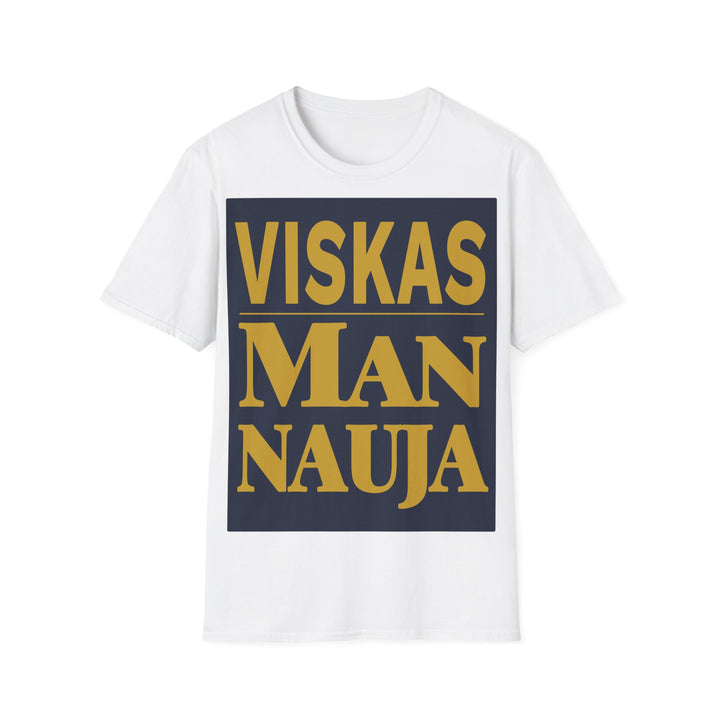 Viskas man nauja.