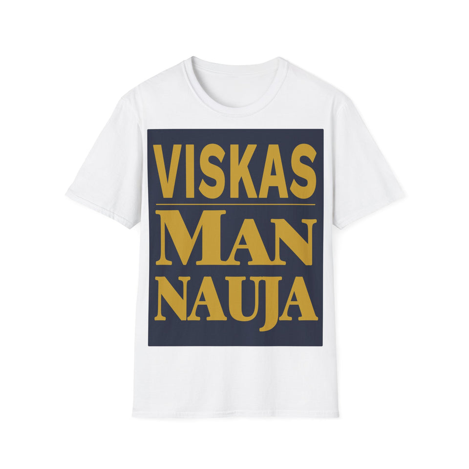 Viskas man nauja.