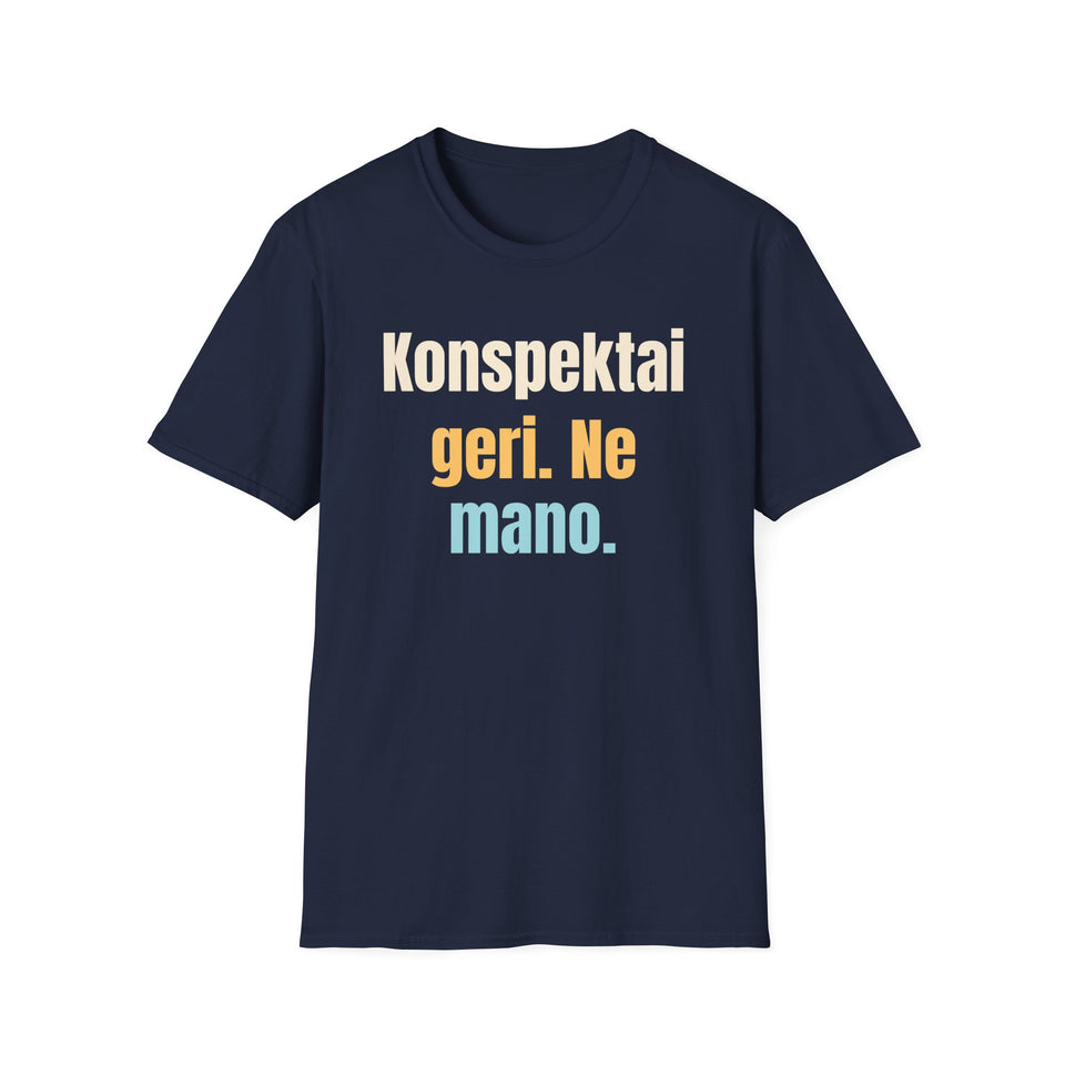 Konspektai geri. Ne mano.