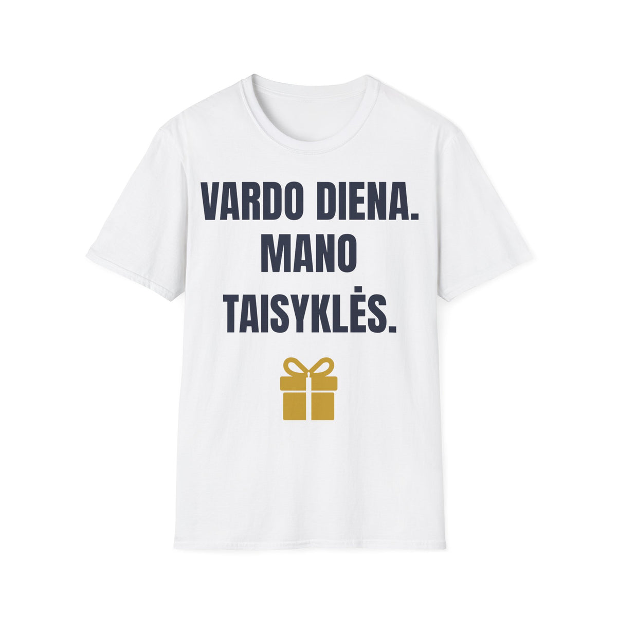 Vardo diena. Mano taisyklės. — Marškinėliai, spauda priekyje