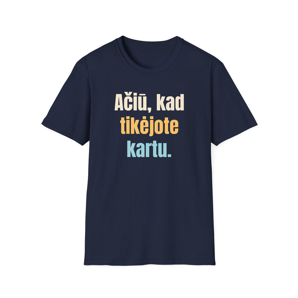 Ačiū, kad tikėjote kartu.