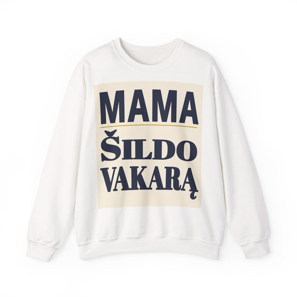 Mama šildo vakarą.