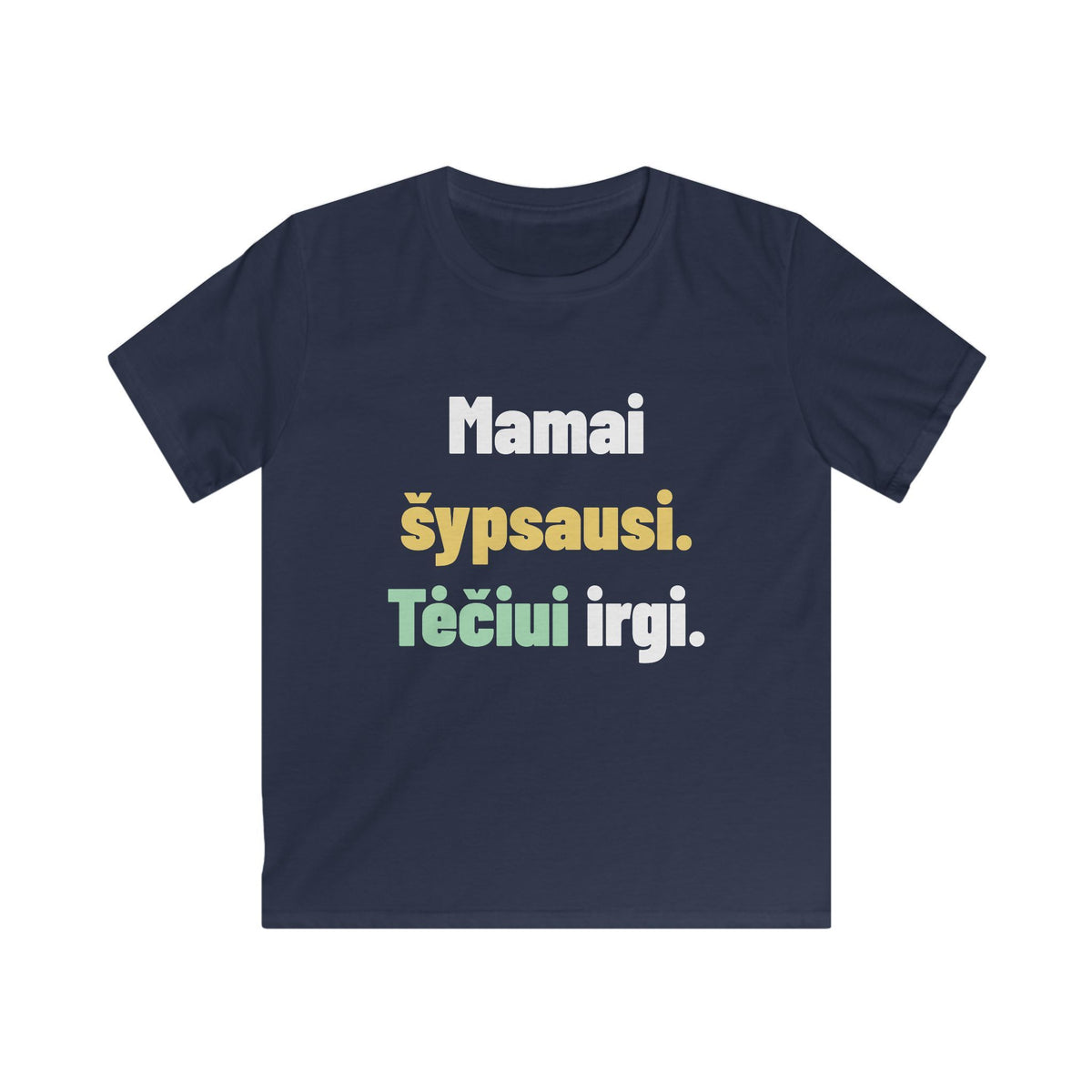 Mamai šypsausi. Tėčiui irgi.
