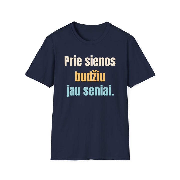 Pasienyje budžiu jau seniai.