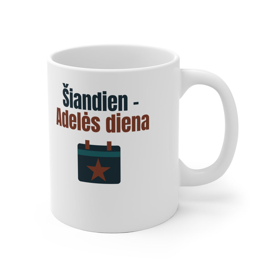 Šiandien – Adelės diena
