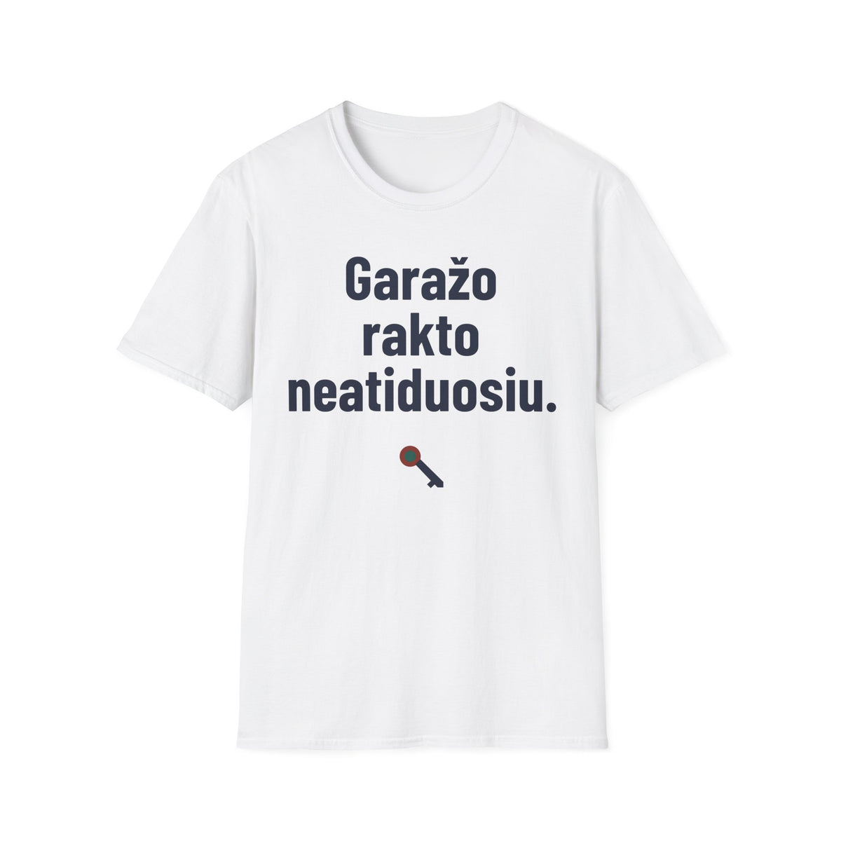 Garažo rakto neatiduosiu.