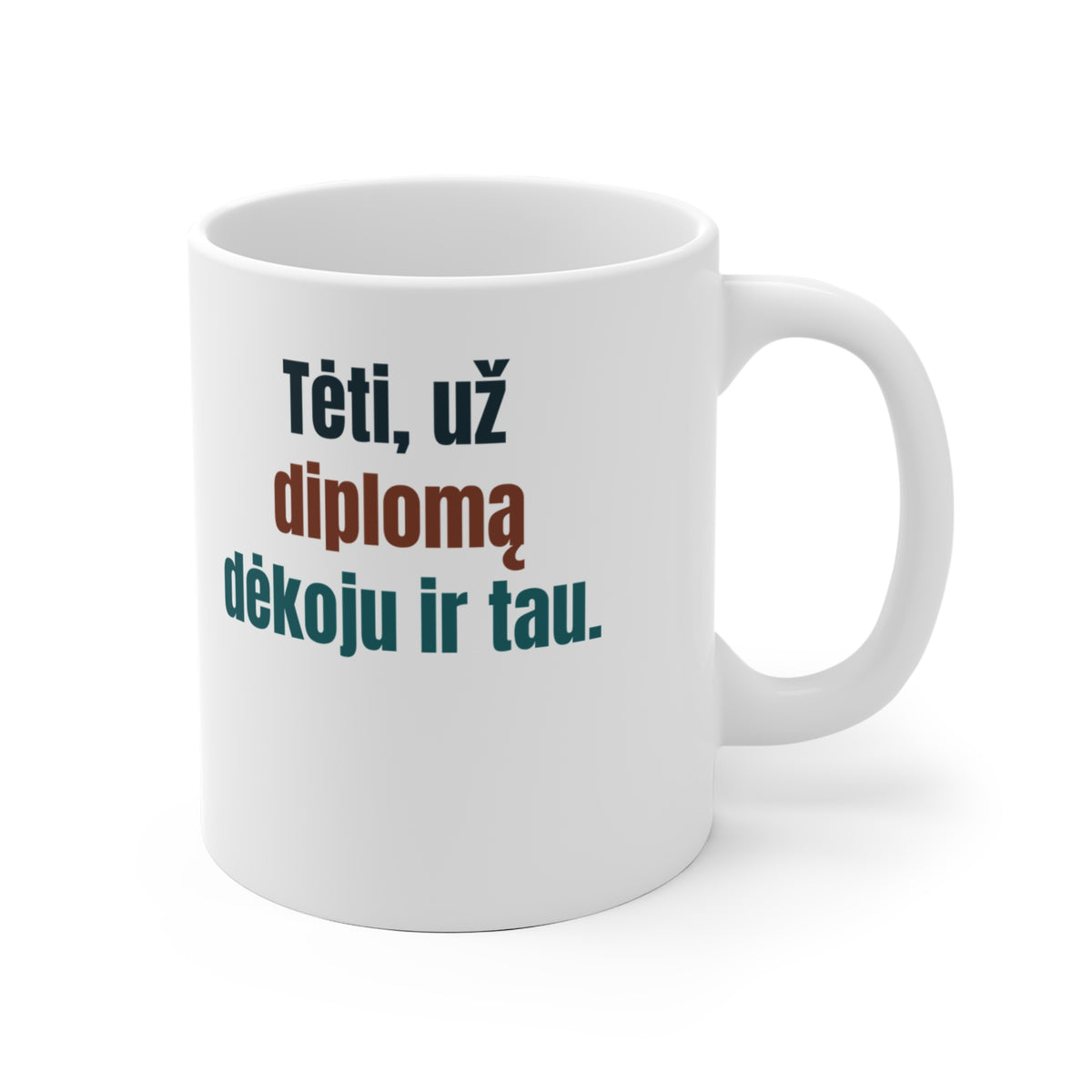 Tėti, už diplomą dėkoju ir tau.