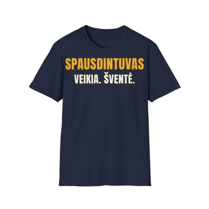 Spausdintuvas veikia. Šventė.