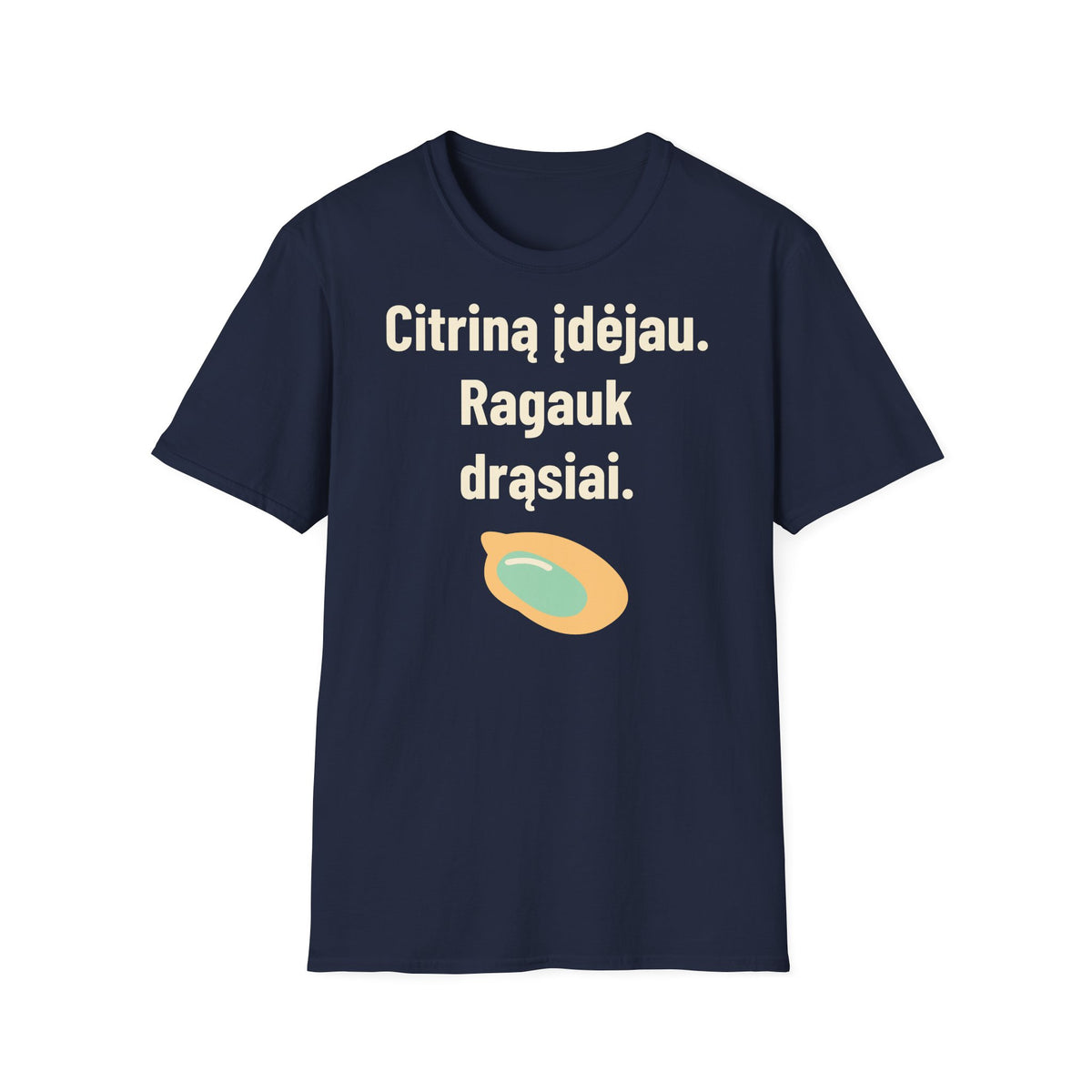 Citriną įdėjau. Ragauk drąsiai.