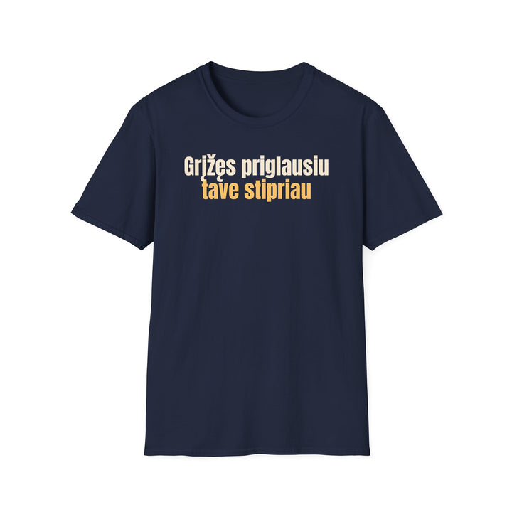 Grįžęs priglausiu tave stipriau