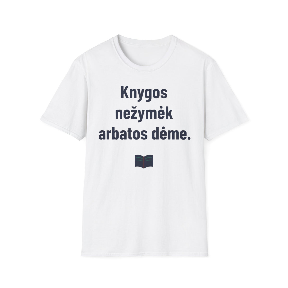 Knygos nežymėk arbatos dėme.