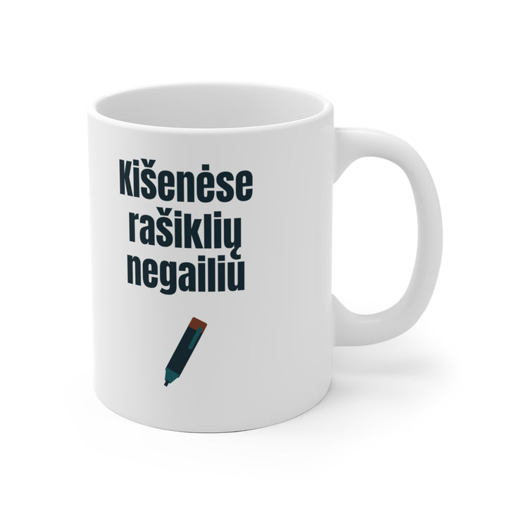 Kišenėse rašiklių negailiu