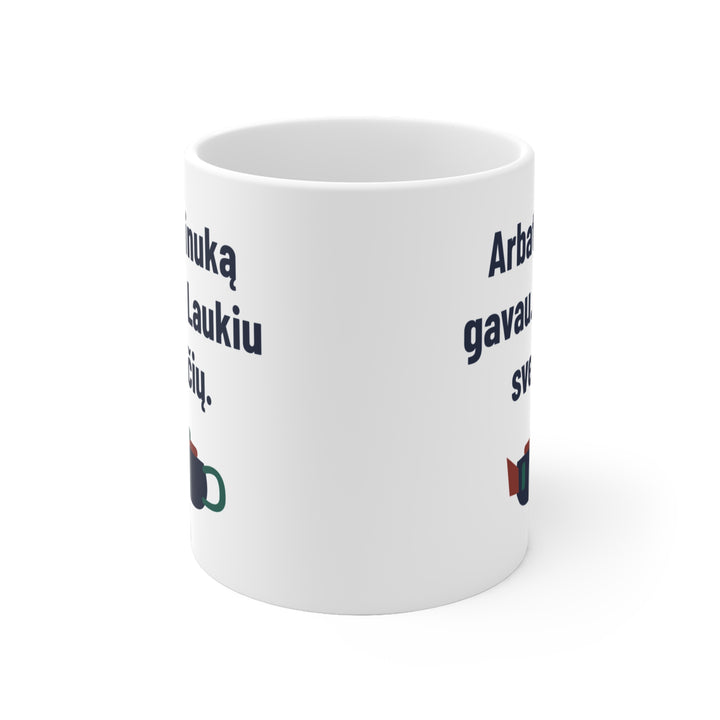 Arbatinuką gavau. Laukiu svečių.