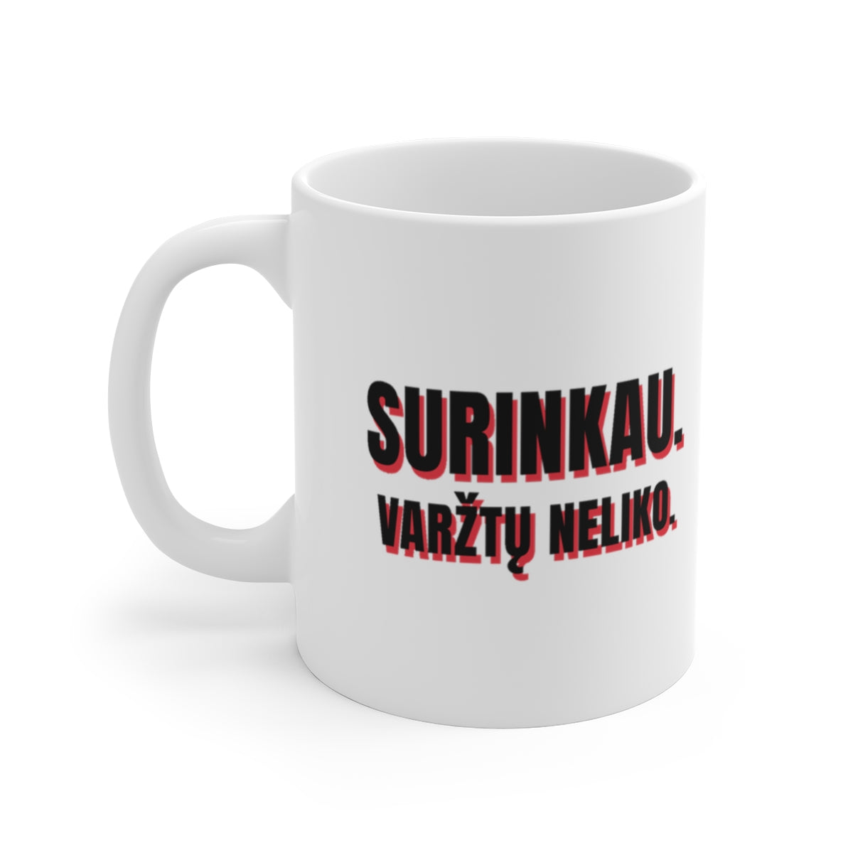 Puodelis „Surinkau. Varžtų neliko.“