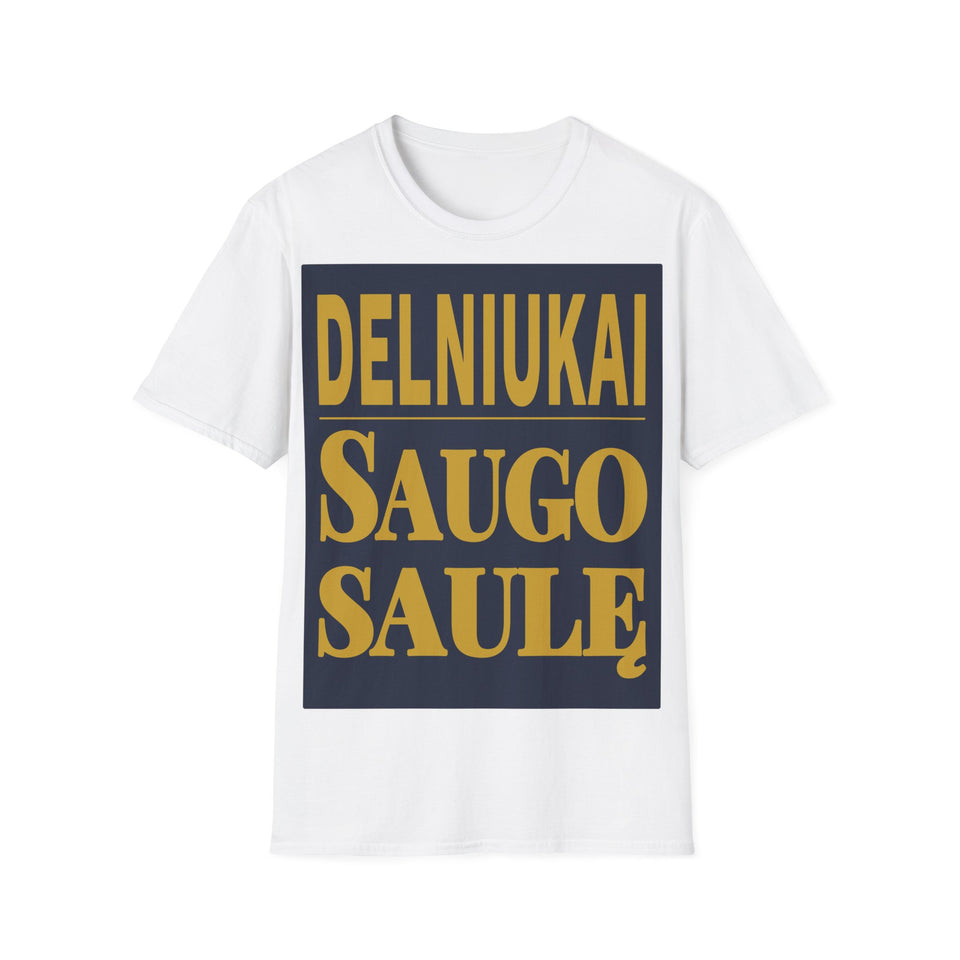 Delniukai saugo saulę.