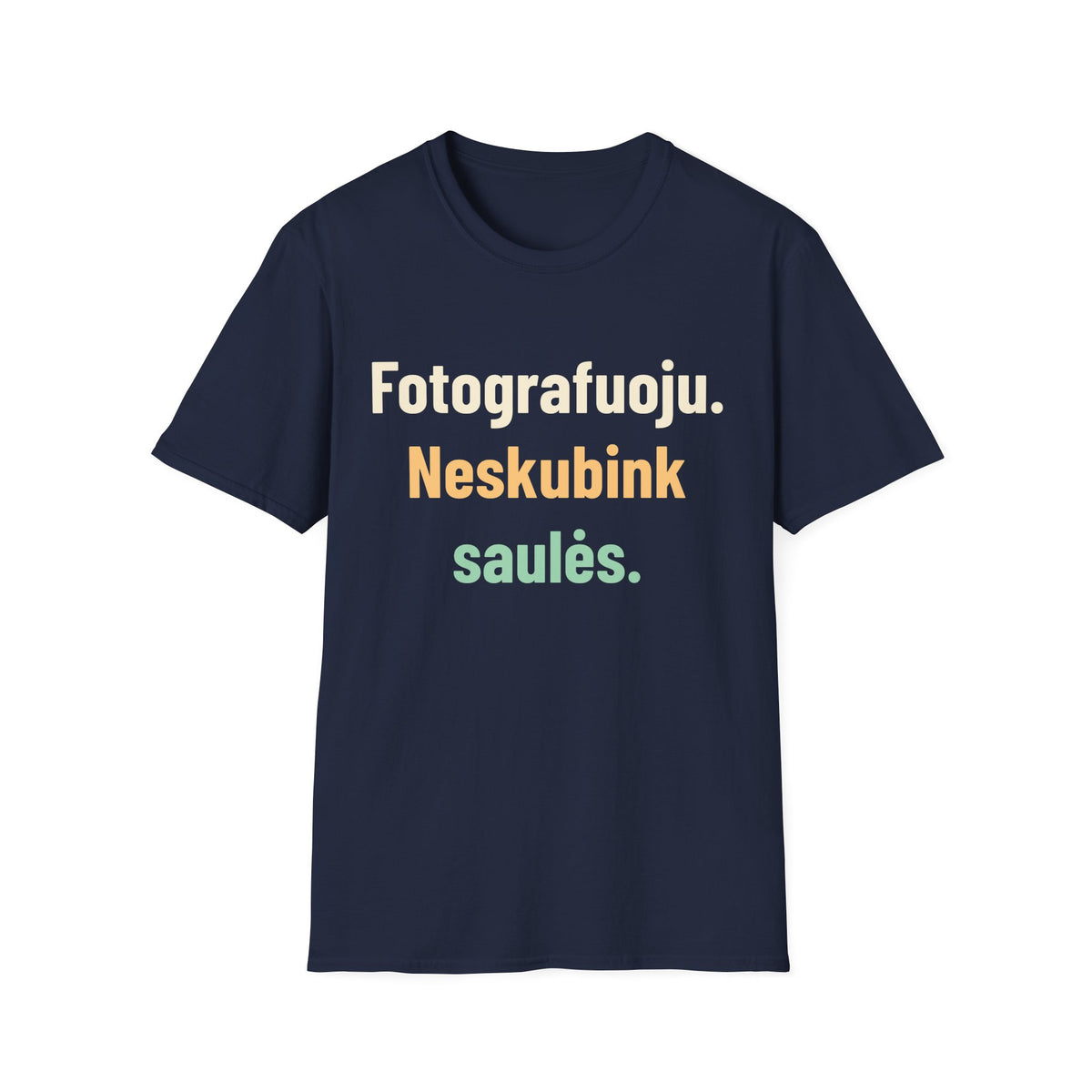 Fotografuoju. Neskubink saulės.