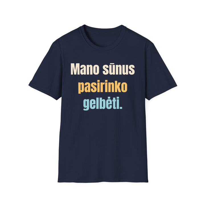 Mano sūnus pasirinko gelbėti.