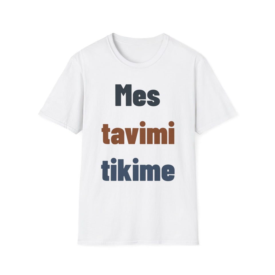 Mes tavimi tikime – gaminio vaizdas