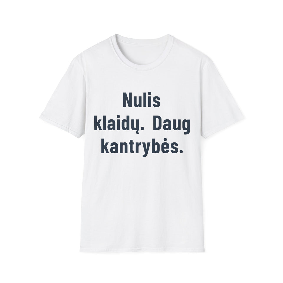 Nulis klaidų. Daug kantrybės.