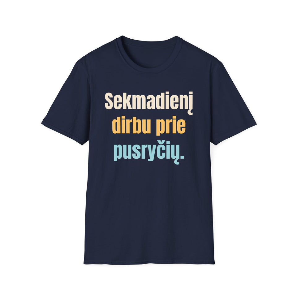 Sekmadienį dirbu prie pusryčių.