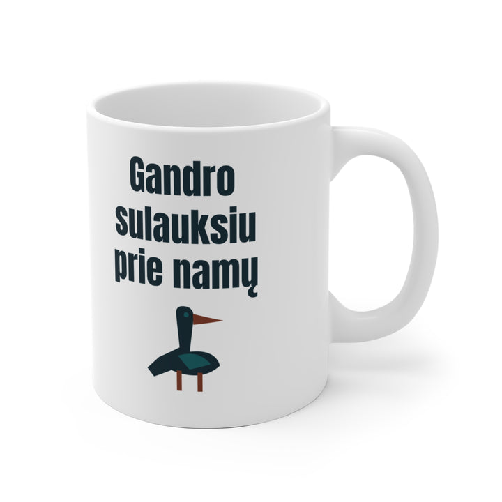Gandro sulauksiu prie namų
