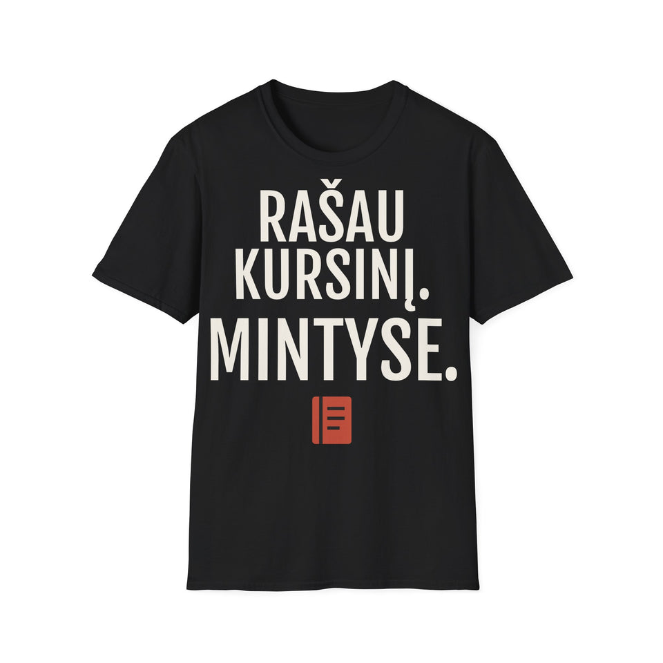 Rašau kursinį. Mintyse. — Marškinėliai, spaudos pusė
