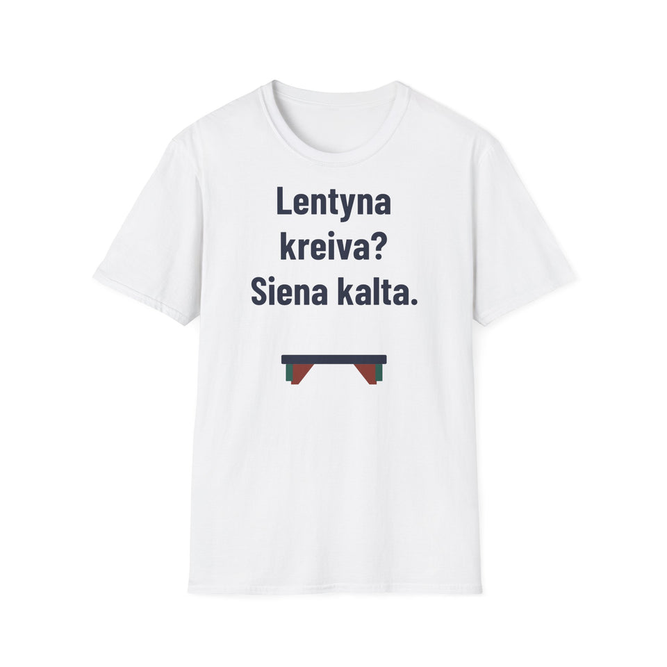 Lentyna kreiva? Siena kalta.