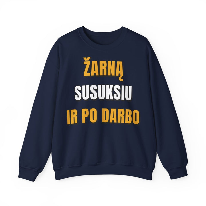 Žarną susuksiu ir po darbo