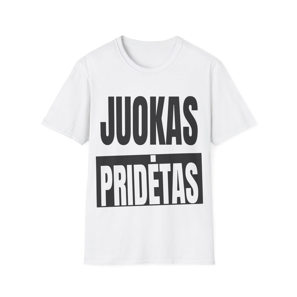 Juokas pridėtas.