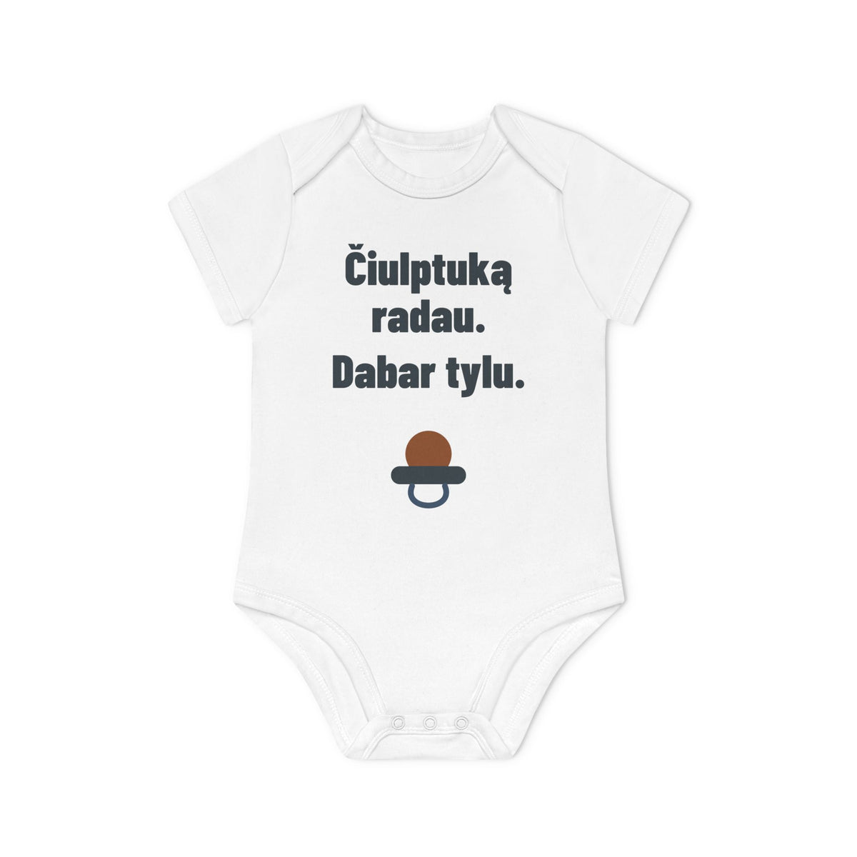 Čiulptuką radau. Dabar tylu.