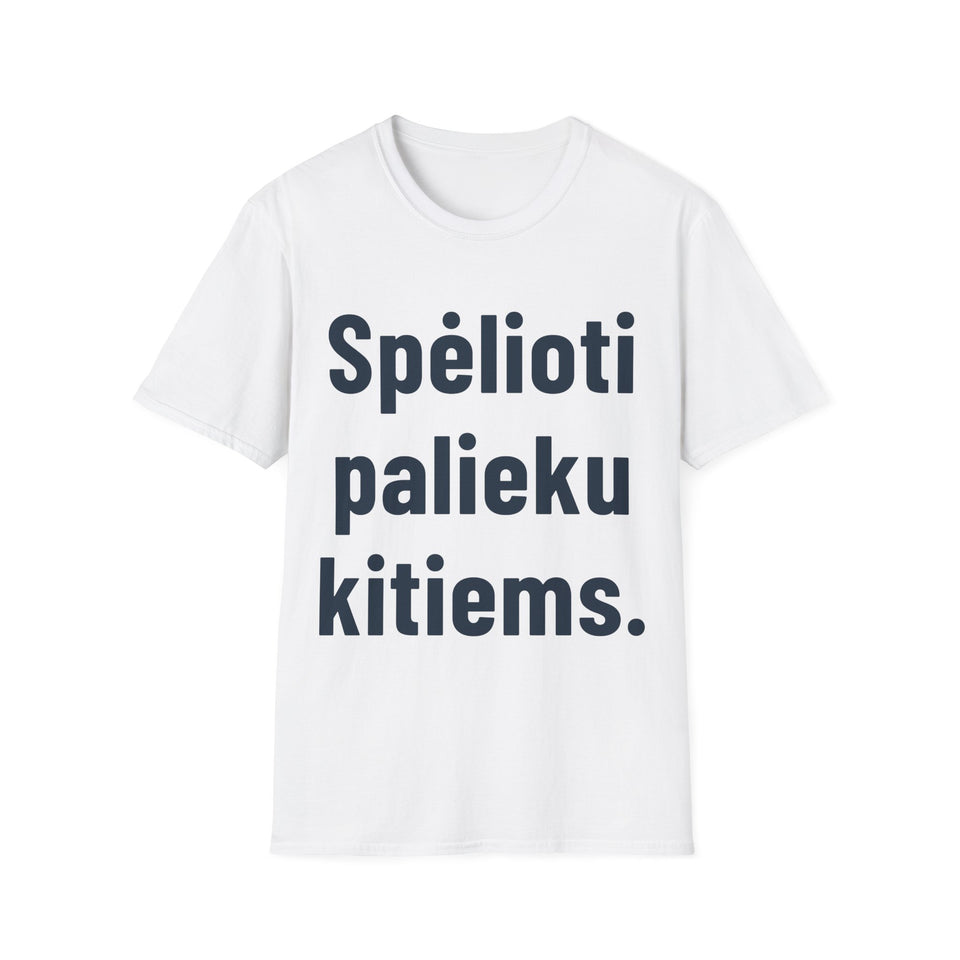 Spėlioti palieku kitiems.