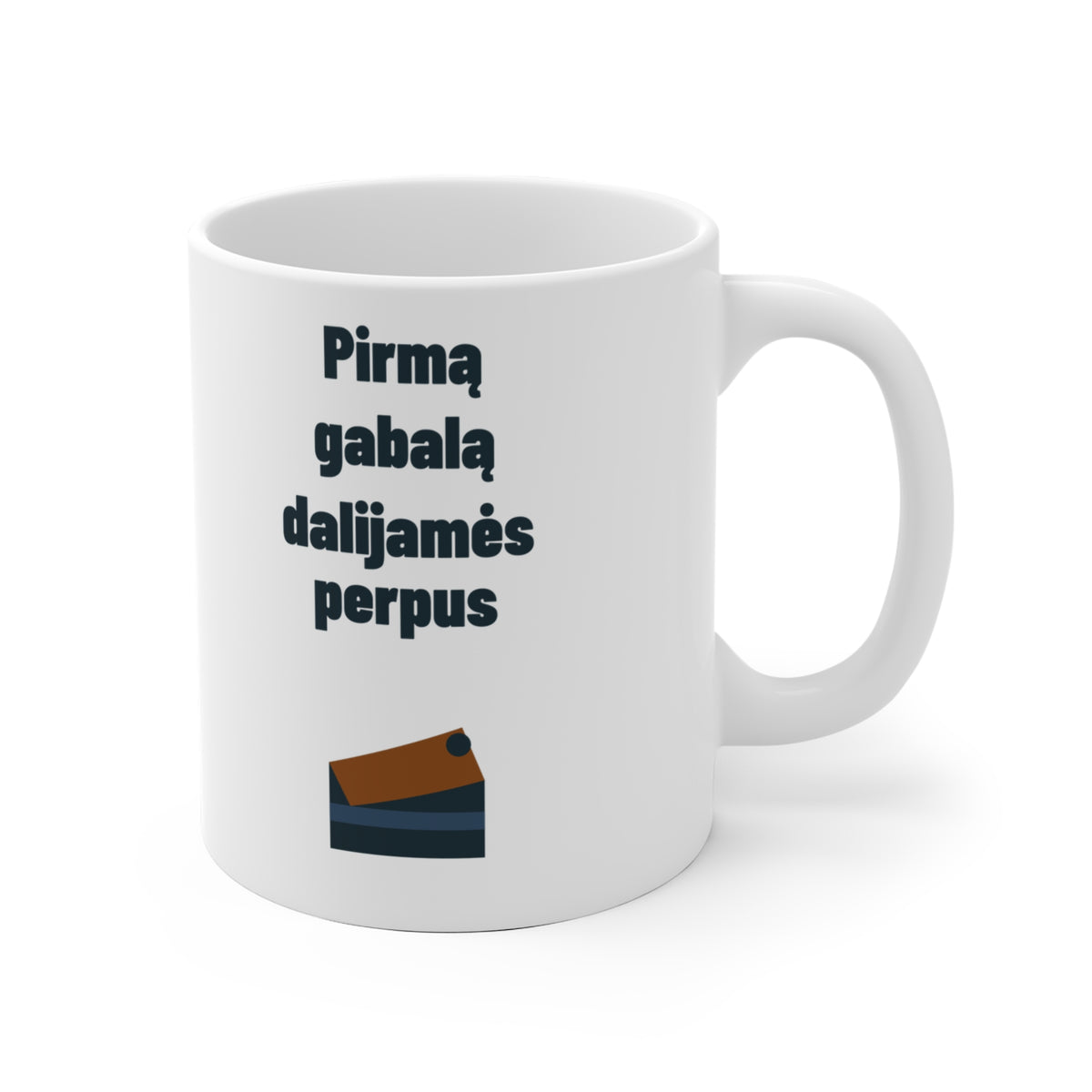 Pirmą gabalą dalijamės perpus