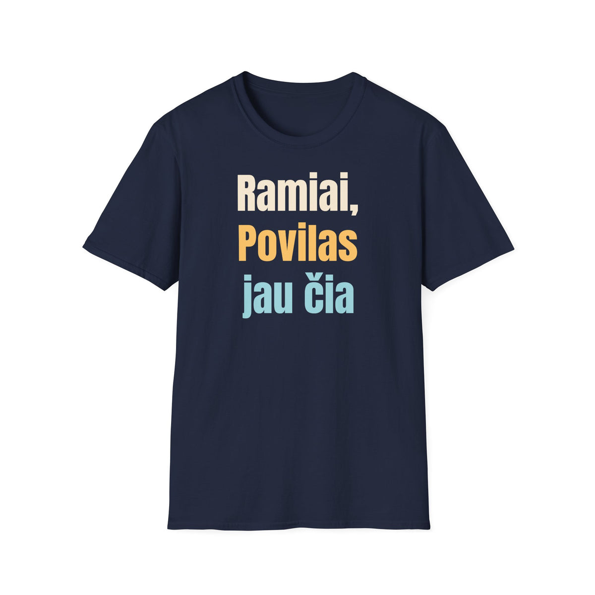 Ramiai, Povilas jau čia