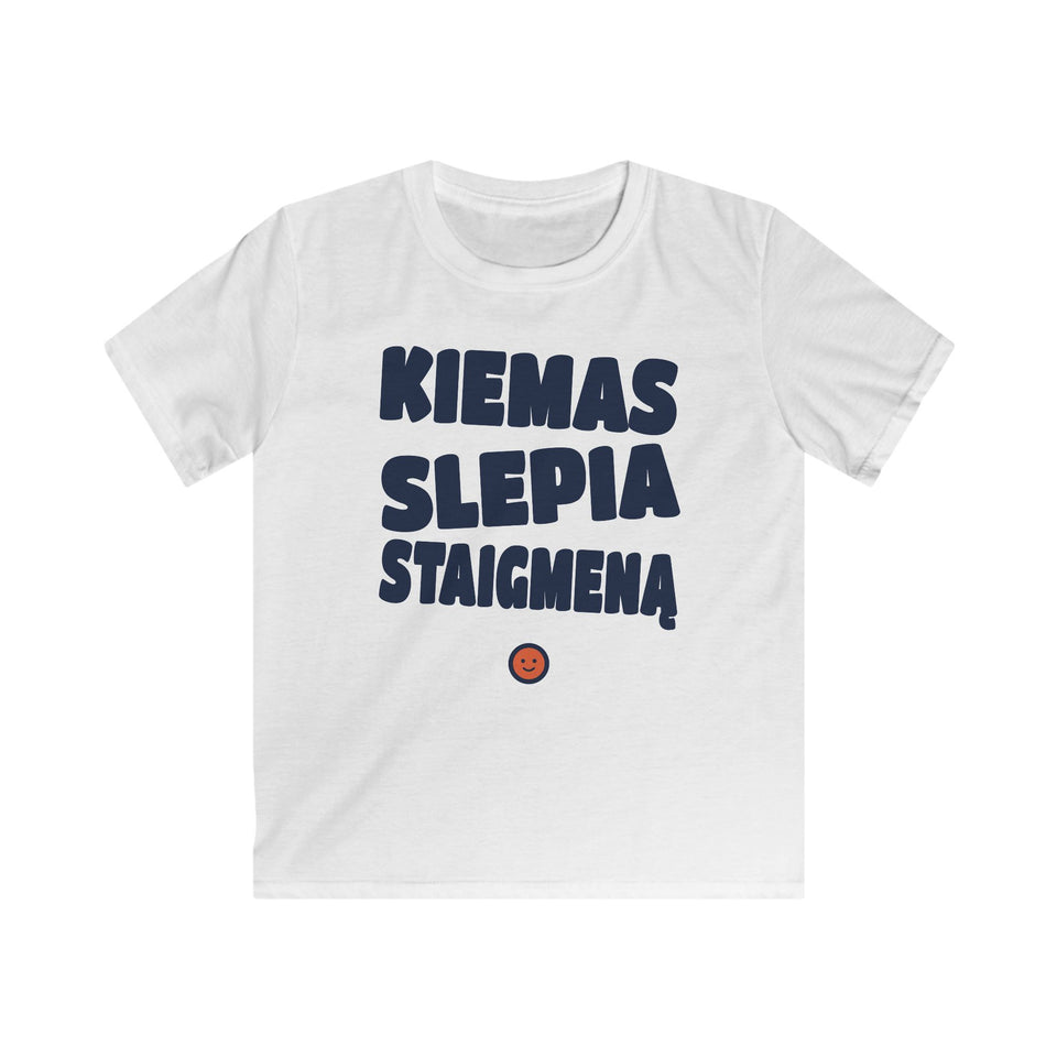 Kiemas slepia staigmeną.